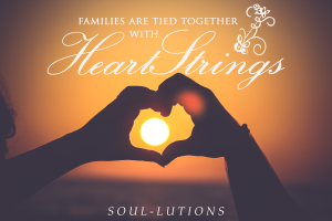 FAMILIES ARE TIED TOGETHER-HEART-STRINGS